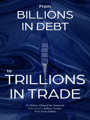 cover image of From Billions in Debt to Trillions in Trade